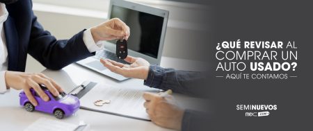 Qué revisar al comprar un auto usado en Guadalajara