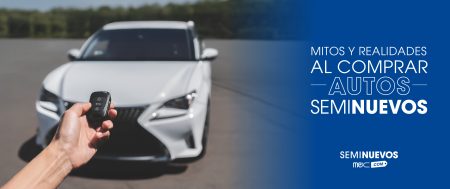 Mitos y realidades al comprar autos seminuevos